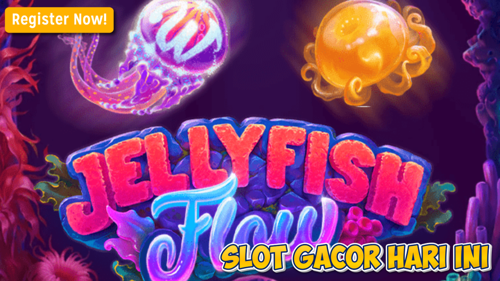 Panduan Maxwin dan Jackpot di JellyFish Flow